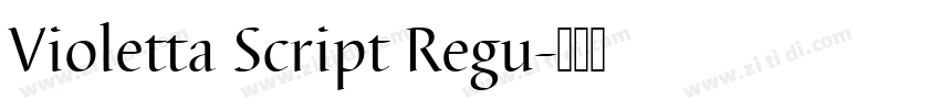 Violetta Script Regu字体转换